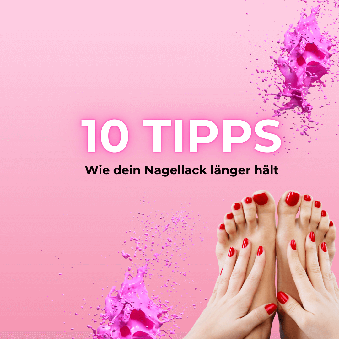 10 Geheimnisse, damit dein NBM-Nagellack länger hält!